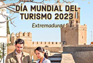 Extremadura se suma al Día Mundial del Turismo con una jornada de celebración en Badajoz