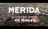 Mrida se promocionar en Espaa como La ciudad ms increble del mundo con un spot 