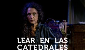 Sala Guirigai termina su programa de noviembre con el espectculo Lear en las catedrales