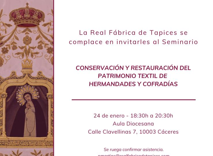 Un seminario abordar en Cceres la restauracin y conservacin del patrimonio textil de c