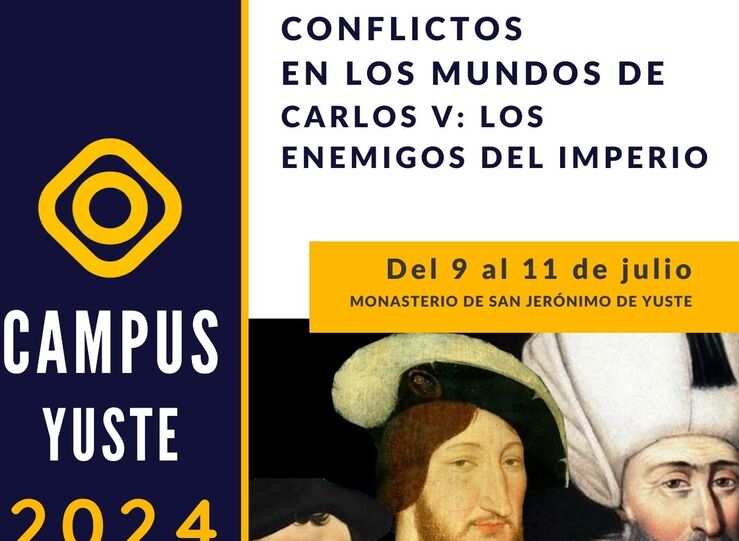 Campus Yuste dedica un curso a los enemigos de Carlos V