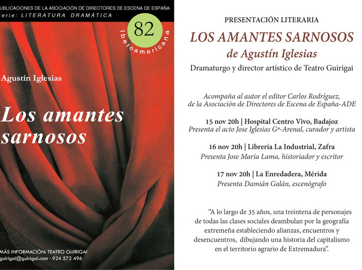 Los Amantes Sarnosos de Agustn Iglesias se presenta en Extremadura