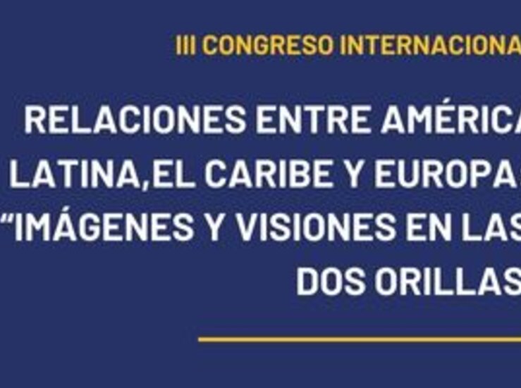 Guadalupe acoger III Congreso de Relaciones entre Amrica Latina El Caribe y Europa