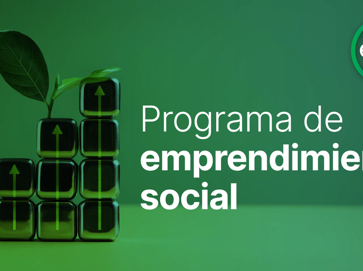 Abierta convocatoria programa de formacin y acompaamiento para el emprendimiento social