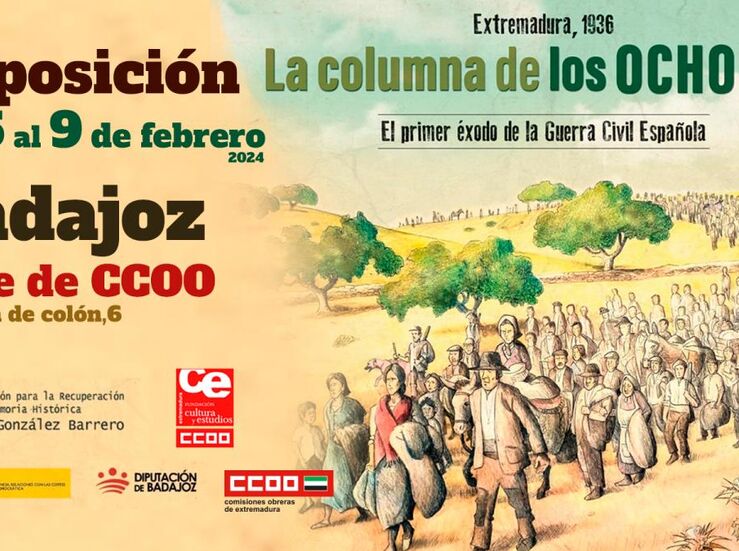 La exposicin La Columna de los Ocho mil llega a la sede de CCOO en Badajoz