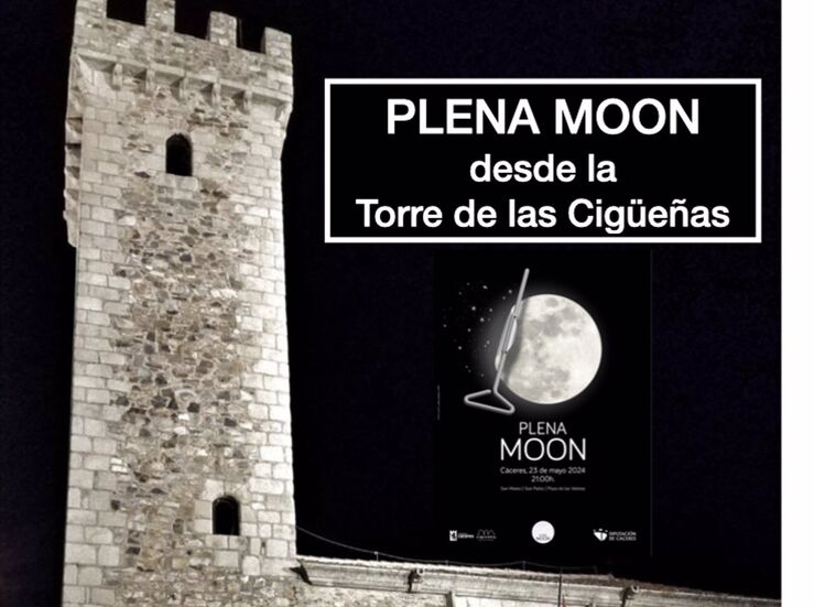 Festival Plena Moon de Cceres ofrece posibilidad de subir a la Torre de las Cigeas 